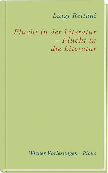 Produktbild: Flucht in der Literatur – Flucht in die Literatur