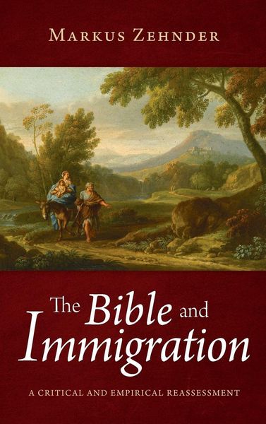 Produktbild: The Bible and Immigration