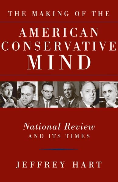 Produktbild: The Making of the American Conservative Mind