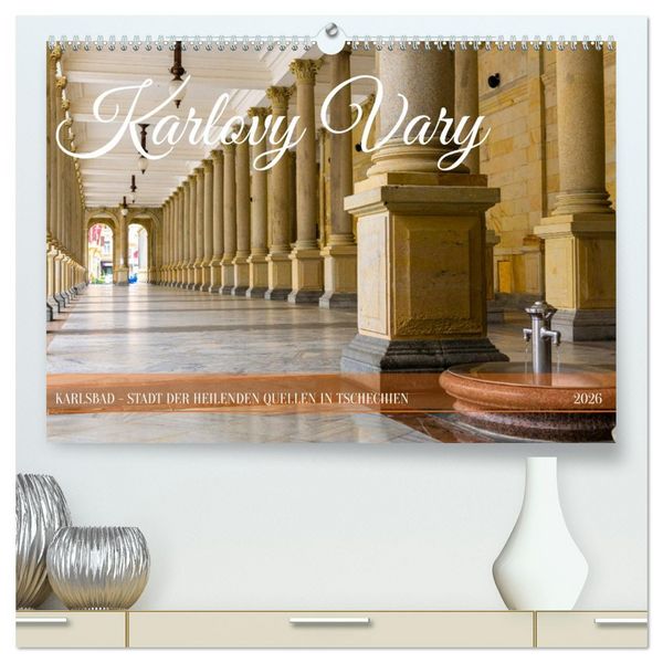 Produktbild: Karlovy Vary - Stadt der heilenden Quellen (hochwertiger Premium Wandkalender 2026 DIN A2 quer), Kunstdruck in Hochglanz
