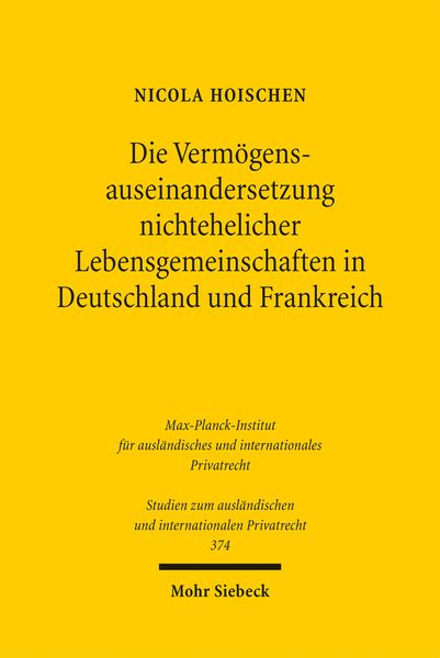 Produktbild: Die Verm&ouml;gensauseinandersetzung nichtehelicher Lebensgemeinschaften in Deutschland und Frankreich