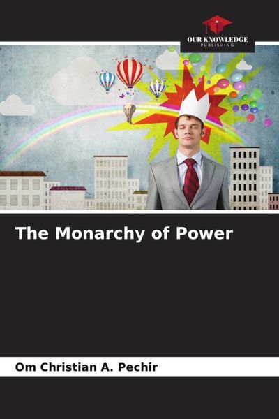 Produktbild: The Monarchy of Power