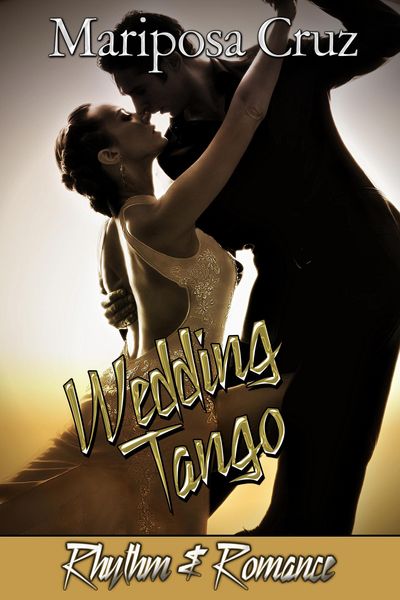 Produktbild: Wedding Tango (Rhythm & Romance, #3)