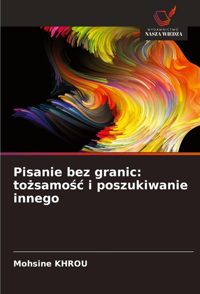 Produktbild: Pisanie bez granic: to&iquest;samo&iquest;&iquest; i poszukiwanie innego
