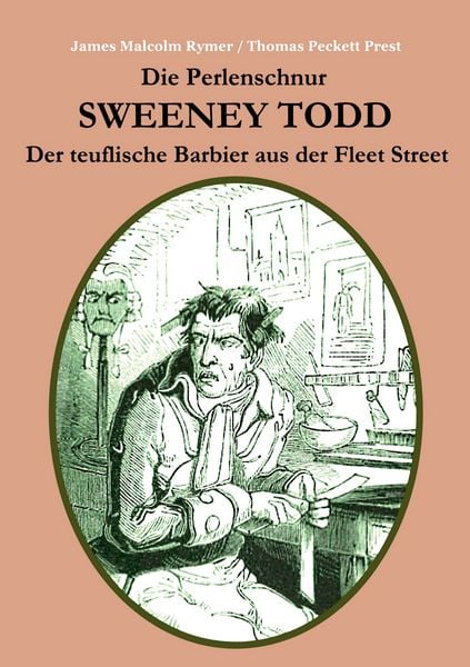 Produktbild: Die Perlenschnur oder: Sweeney Todd, der teuflische Barbier aus der Fleet Street