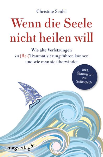 Produktbild: Wenn die Seele nicht heilen will