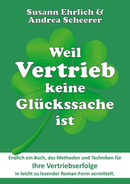 Produktbild: Weil Vertrieb keine Gl&uuml;ckssache ist