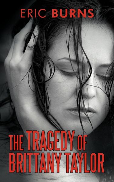 Produktbild: The Tragedy of Brittany Taylor