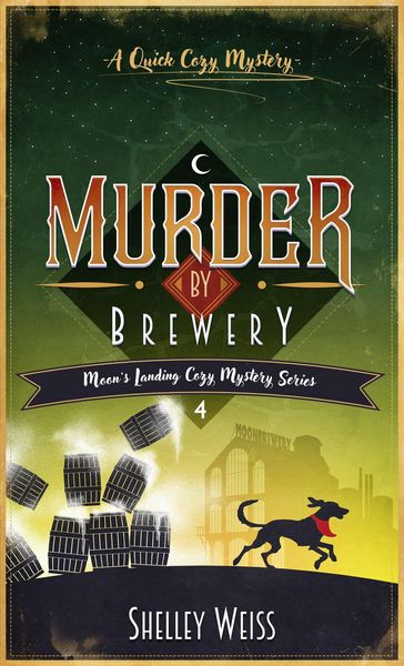 Produktbild: Murder by Brewery (Moon's Landing Cozy Mysteries, #4)