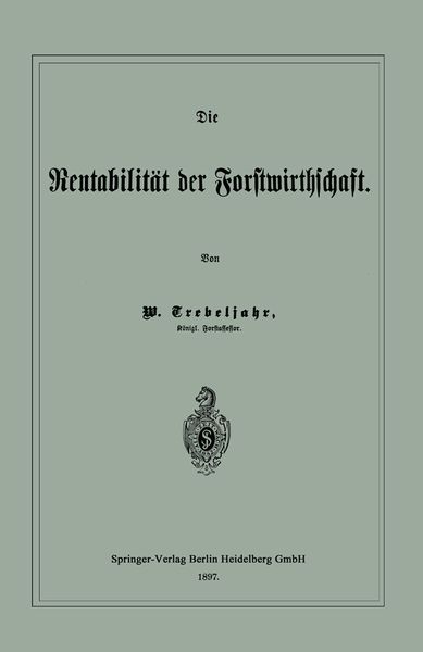 Produktbild: Die Rentabilit&auml;t der Forstwirthschaft