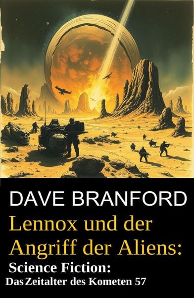 Produktbild: Lennox und der Angriff der Aliens: Science Fiction: Im Zeitalter des Kometen 57