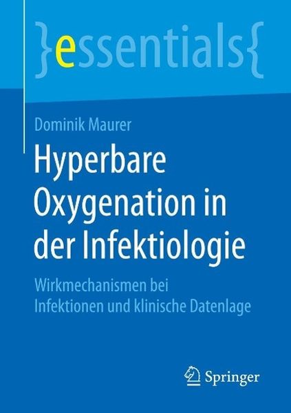 Produktbild: Hyperbare Oxygenation in der Infektiologie