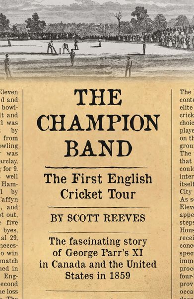 Produktbild: The Champion Band: The First English Cricket Tour
