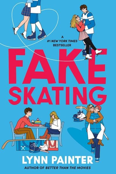 Fake Skating, Gebundene Ausgabe von Lynn Painter, Simon & Schuster N.Y., 9781665921268