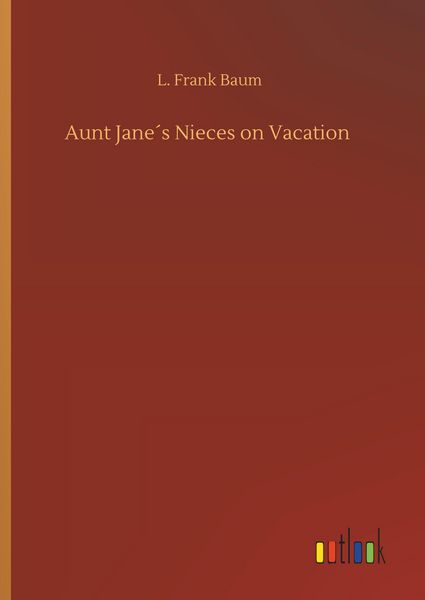 Produktbild: Aunt Jane&acute;s Nieces on Vacation