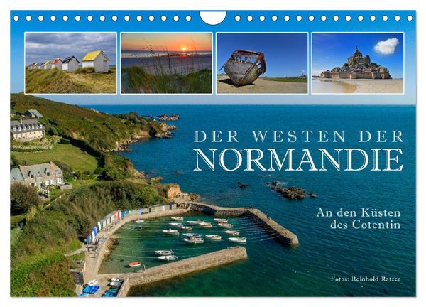 Der Westen der Normandie – An den Küsten des Cotentin (Wandkalender 2025 DIN A4 quer), CALVENDO Monatskalender