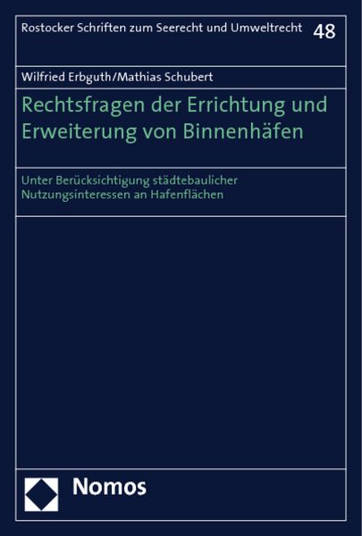 Produktbild: Rechtsfragen der Errichtung und Erweiterung von Binnenh&auml;fen