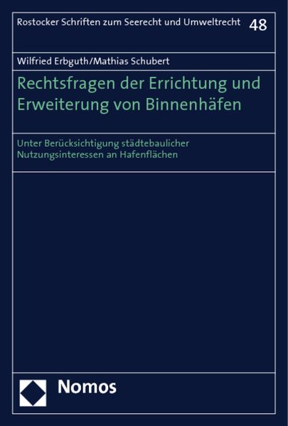 Produktbild: Rechtsfragen der Errichtung und Erweiterung von Binnenh&auml;fen