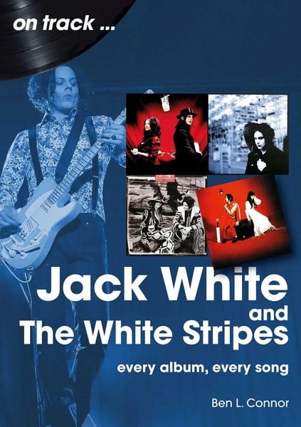 Produktbild: Jack White and The White Stripes On Track