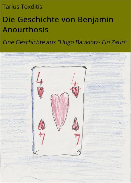 Produktbild: Die Geschichte von Benjamin Anourthosis