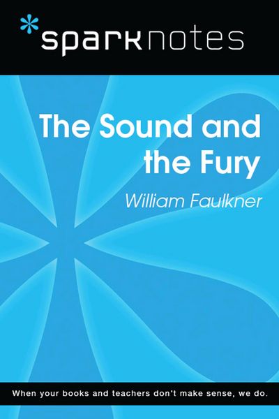 Produktbild: The Sound and the Fury (SparkNotes Literature Guide)