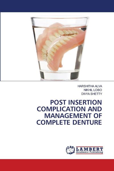 Produktbild: POST INSERTION COMPLICATION AND MANAGEMENT OF COMPLETE DENTURE