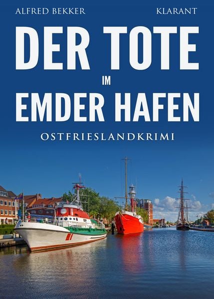 Produktbild: Der Tote im Emder Hafen. Ostfrieslandkrimi