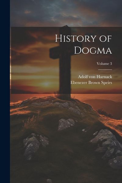 Produktbild: History of Dogma; Volume 3