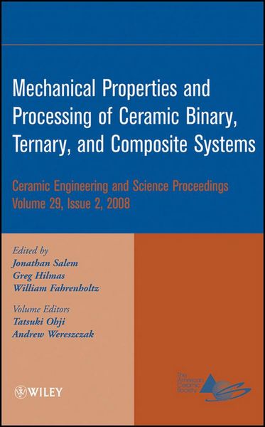 Produktbild: Mechanical Properties and Performance of Engineering Ceramics and Composites IV, Volume 29, Issue 2