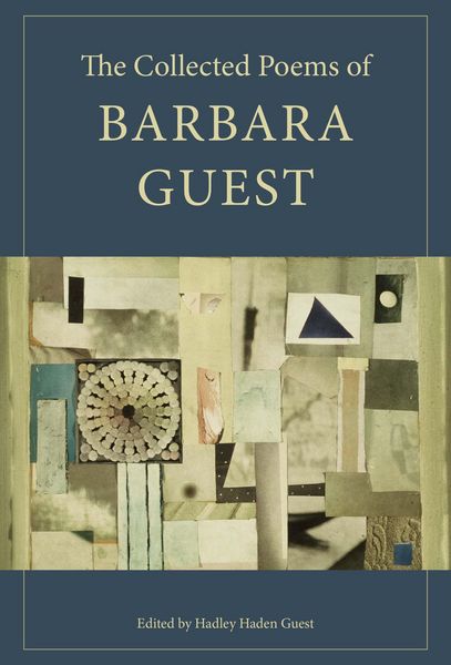 Produktbild: The Collected Poems of Barbara Guest