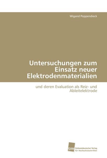 Produktbild: Untersuchungen zum Einsatz neuer Elektrodenmaterialien