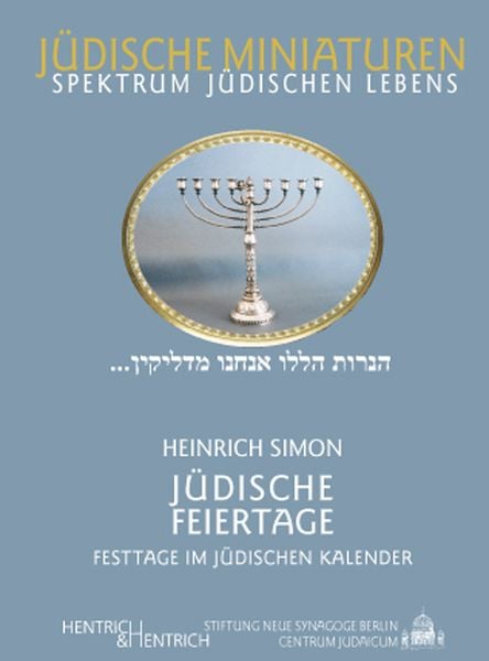 Produktbild: J&uuml;dische Feiertage. Festtage im j&uuml;dischen Kalender