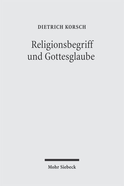 Produktbild: Religionsbegriff und Gottesglaube