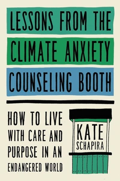 Produktbild: Lessons from the Climate Anxiety Counseling Booth