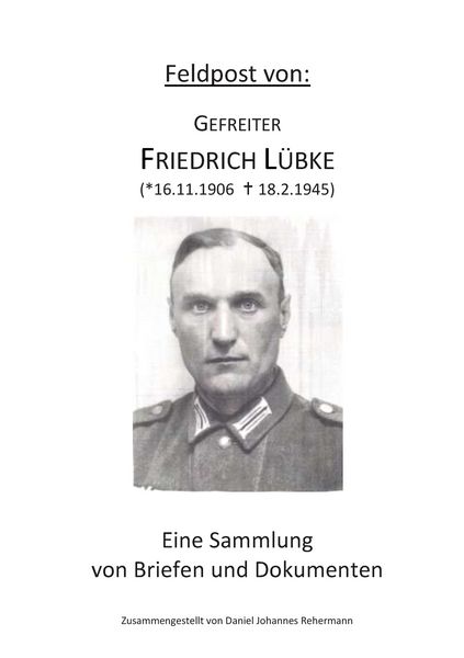 Produktbild: Feldpost von: Gefreiter Friedrich L&uuml;bke
