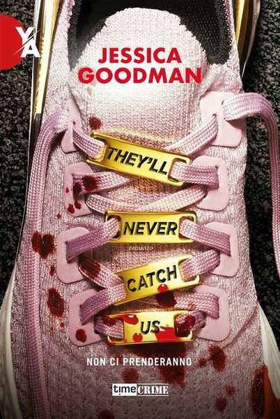 Produktbild: They'll Never Catch Us. Non ci prenderanno
