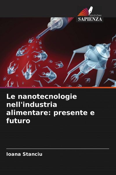 Produktbild: Le nanotecnologie nell'industria alimentare: presente e futuro
