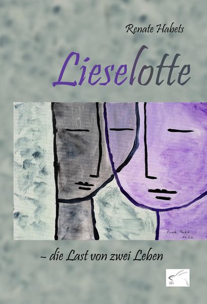Produktbild: Lieselotte - die Last von zwei Leben