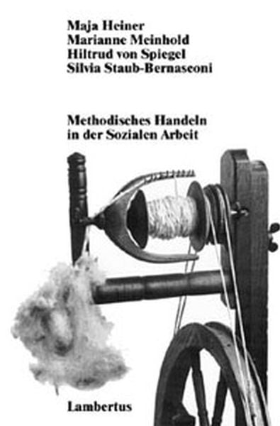 Produktbild: Methodisches Handeln in der Sozialen Arbeit
