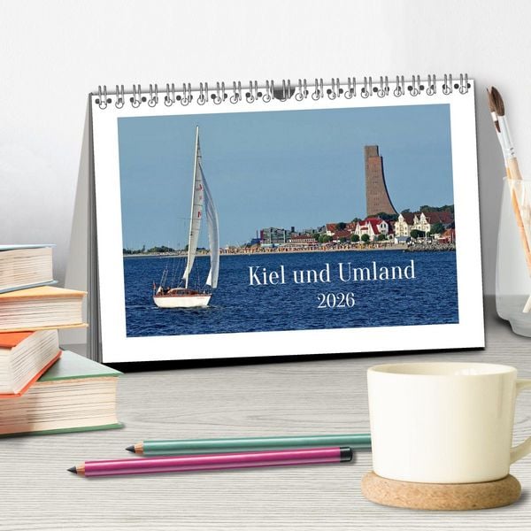 Produktbild: Kiel und Umland (Tischkalender 2026 DIN A5 quer), CALVENDO Monatskalender