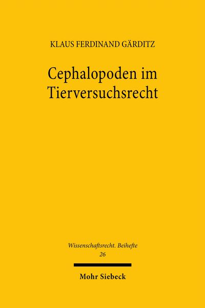 Produktbild: G&auml;rditz, K: Cephalopoden im Tierversuchsrecht