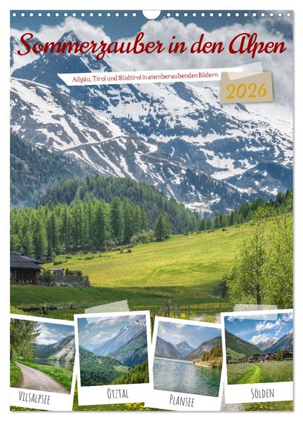 Sommerzauber in den Alpen (Wandkalender 2026 DIN A3 hoch), CALVENDO Monatskalender