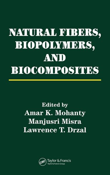 Produktbild: Natural Fibers, Biopolymers, and Biocomposites