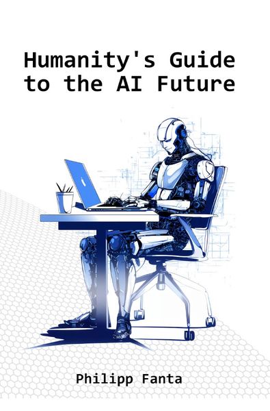 Produktbild: Humanity's Guide to the AI Future