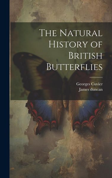 Produktbild: The Natural History of British Butterflies