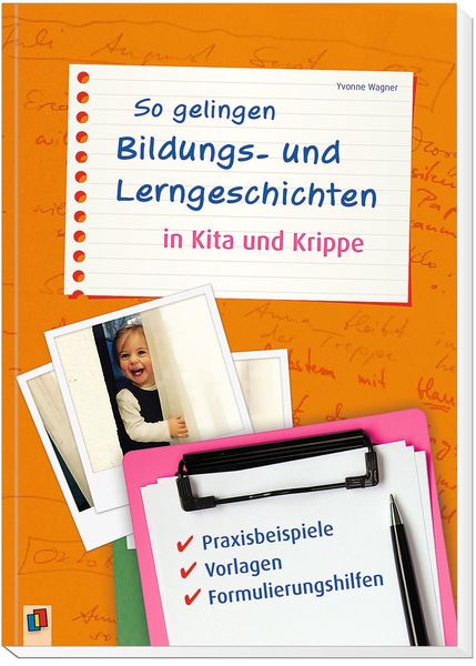 Produktbild: So gelingen Bildungs- und Lerngeschichten in Kita und Krippe