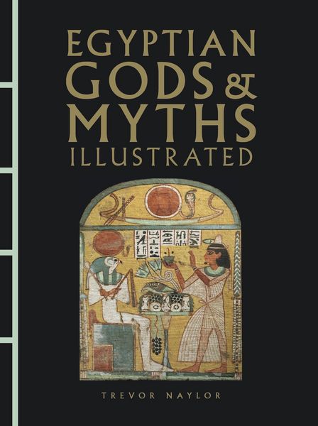Produktbild: Egyptian Gods & Myths Illustrated