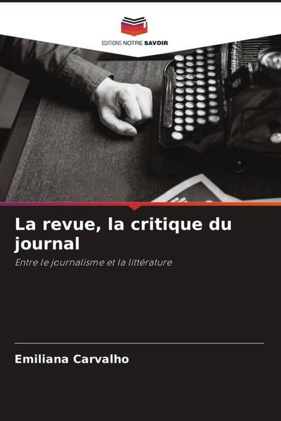 Produktbild: La revue, la critique du journal