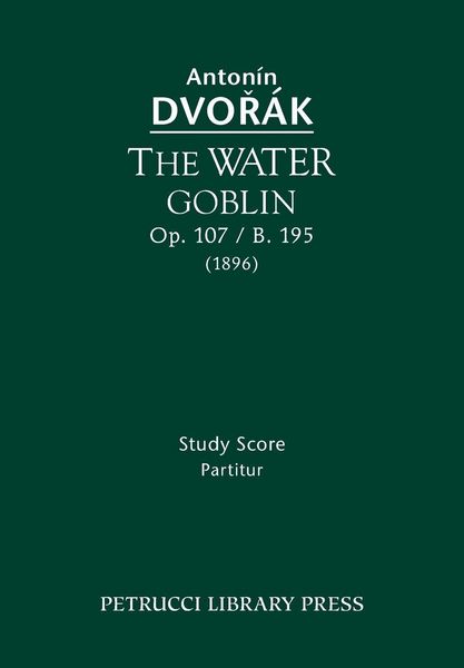 Produktbild: The Water Goblin, Op.107 / B.195
