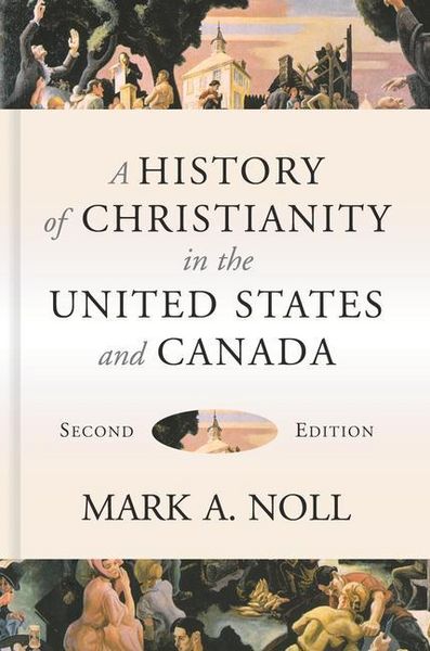 Produktbild: A History of Christianity in the United States and Canada